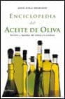 Enciclopedia Del Aceite De Oliva