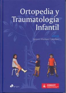 Ortopedia Y Traumatología Infantil