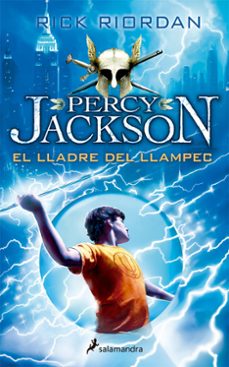 El Lladre Del Llampec: Percy Jackson I Els Deus De L Olimp I (Edición En Catalán)