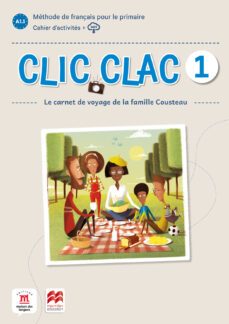 Clic Clac 1 Cahier D Exercices (Edición En Francés)