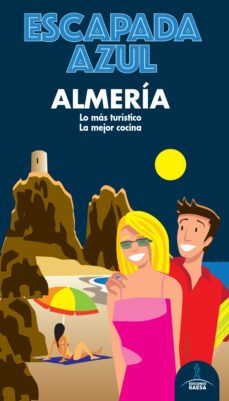 Almeria 2020 (Escapada Azul)