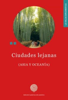 Ciudades Lejanas: Asia Y Oceania