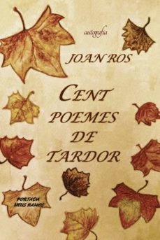 Cent Poemes De Tardor (Edición En Catalán)