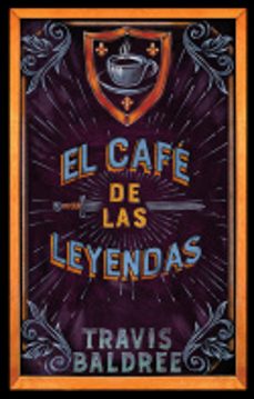 El Cafe De Las Leyendas