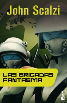 Las Brigadas Fantasma (Saga La Vieja Guardia 2)