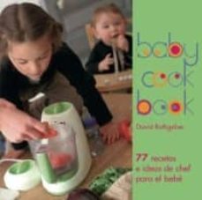 Babycook Book: 77 Recetas E Ideas De Chef Para El Bebe
