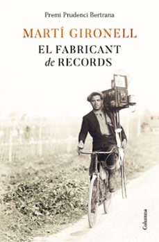 El Fabricant De Records (Premi Prudenci Bertrana 2022) (Edición En Catalán)
