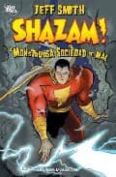 Shazam!: La Monstruosa Sociedad Del Mal