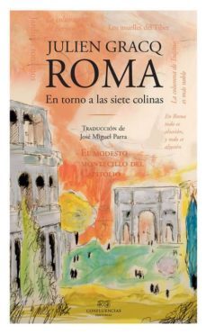 Roma: En Torno A Las Siete Colinas