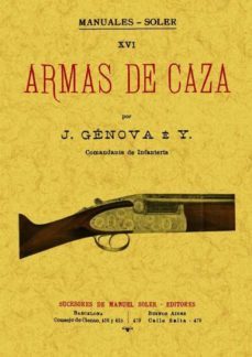Armas De Caza (Ed. Facsimil)