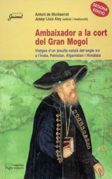 Ambaixador A La Cort Del Gran Mogol (Edición En Catalán)