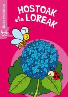 Hostoak Eta Loreak (Edición En Euskera)