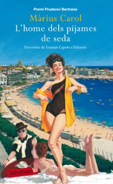 L Home Dels Pijames De Seda (Edición En Catalán)