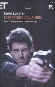 L Ispettore Coliandro: Nikita­falange Armata­il Giorno Del Lupo (Edición En Italiano)